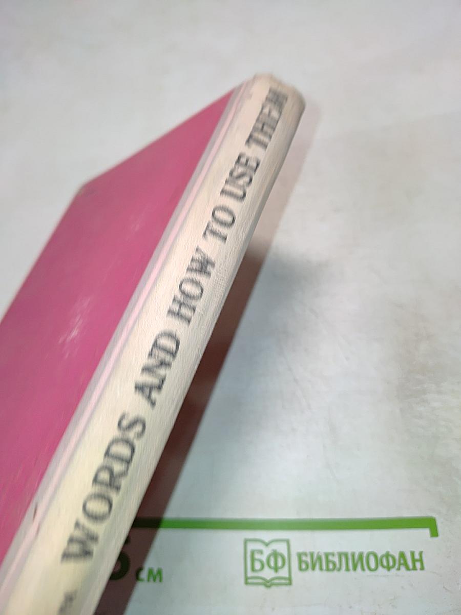 Words and How to Use Them. Book 1