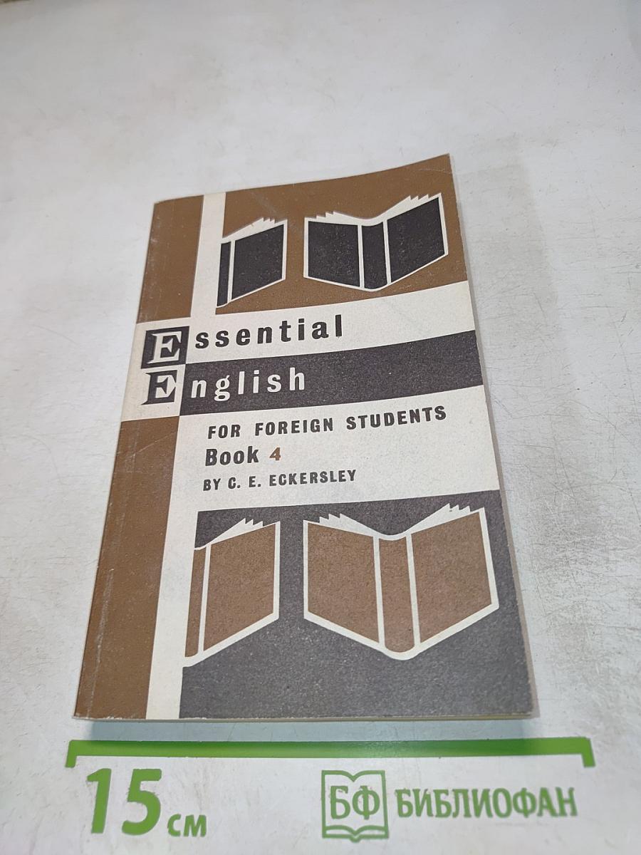 Essential English for Foreign Students Book 4