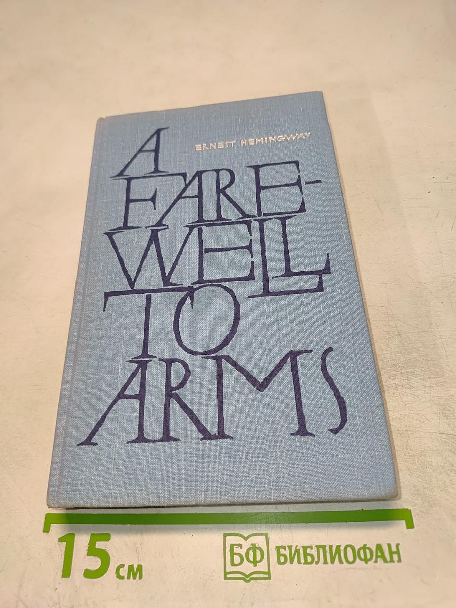 A Farewell to Arms