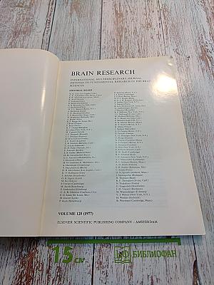 Brain Research International Multidisciplinary Journal Devoted to Fundamental Research in the Brain Sciences. Vol. 128 No. 1