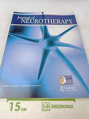 Journal of Neurotherapy. Volume 15, Number 4 / October-December 2011