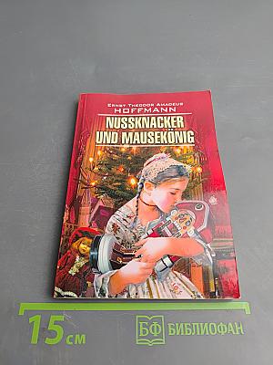 Nussknacker und Mausekönig