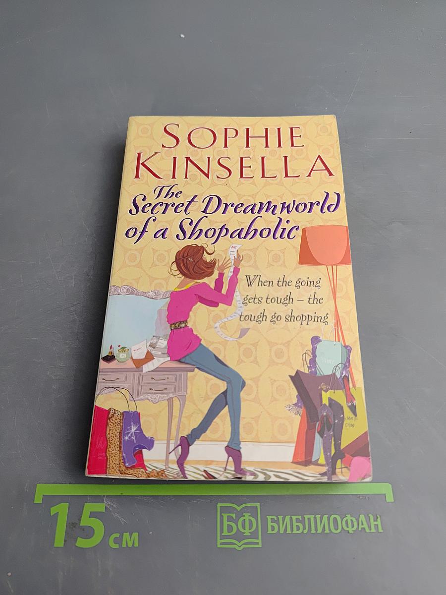 The Secret Dreamworld of a Shopaholic