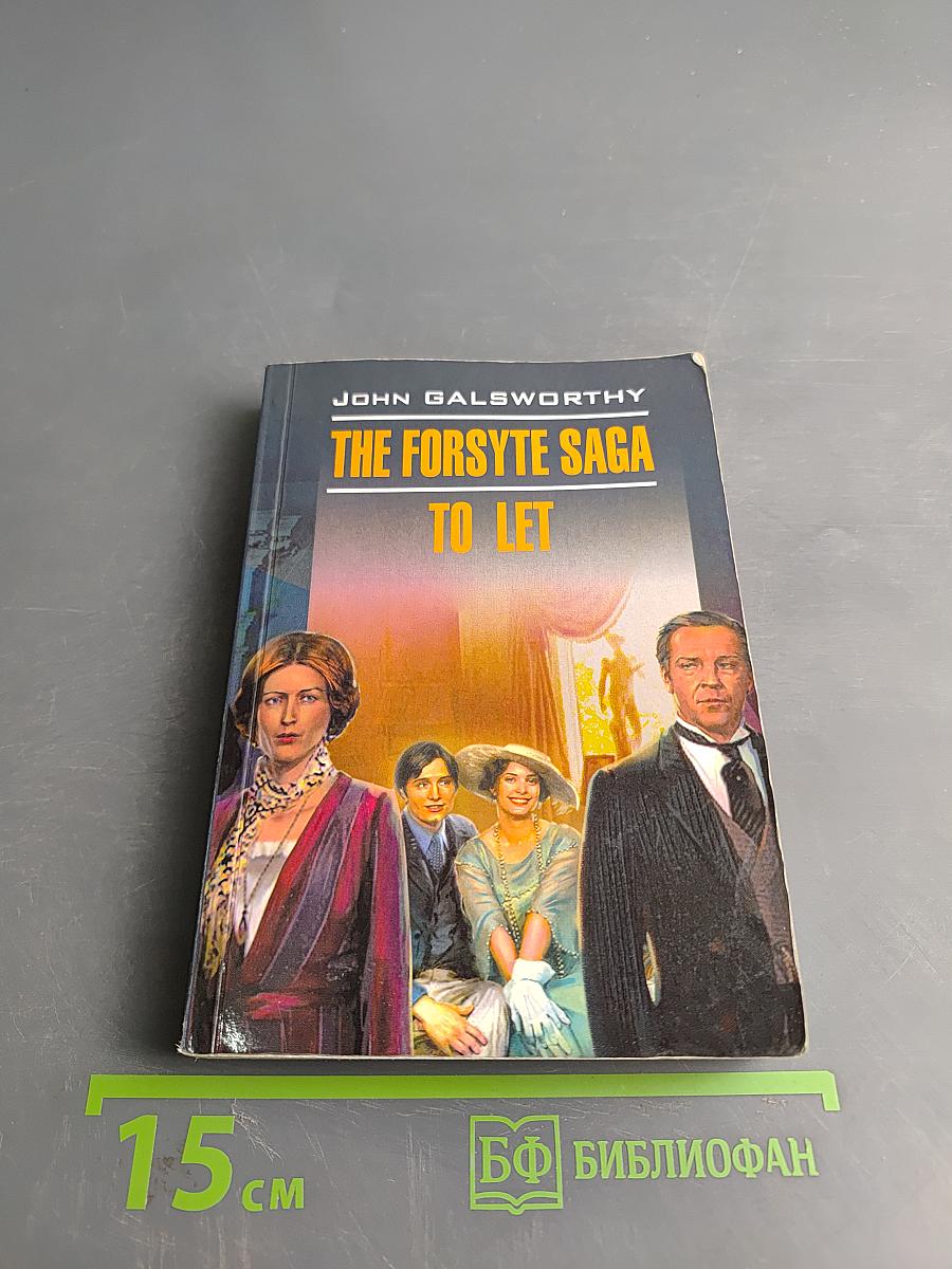 The Forsyte Saga: To Let