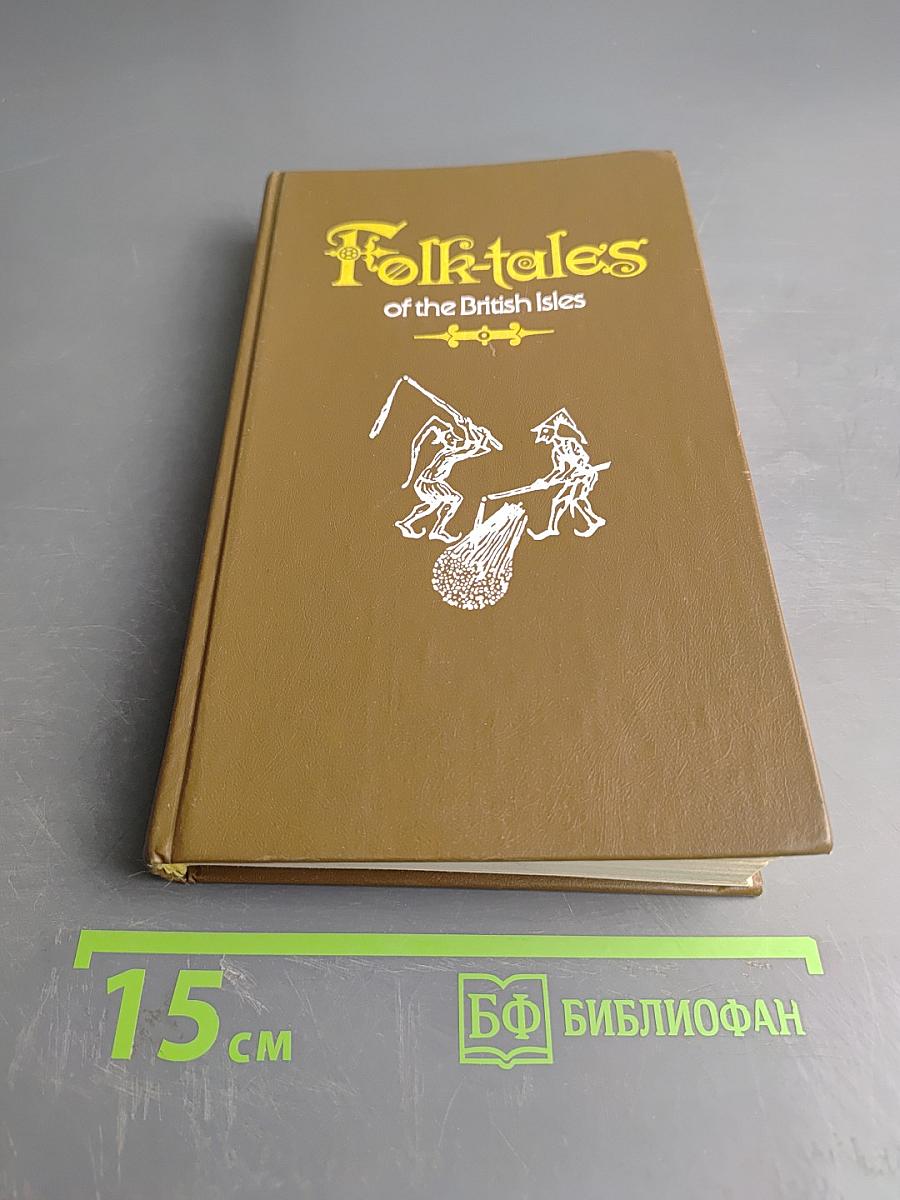 Folk-Tales of the British Isles
