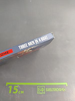 Three Men in a Boat (To Say Nothing of the Dog)