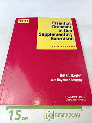 Essential Grammar in Use Supplementary Exercises