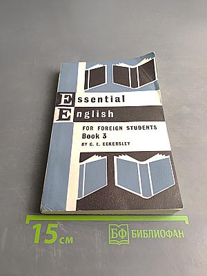Essential English for Foreign Students Book 3