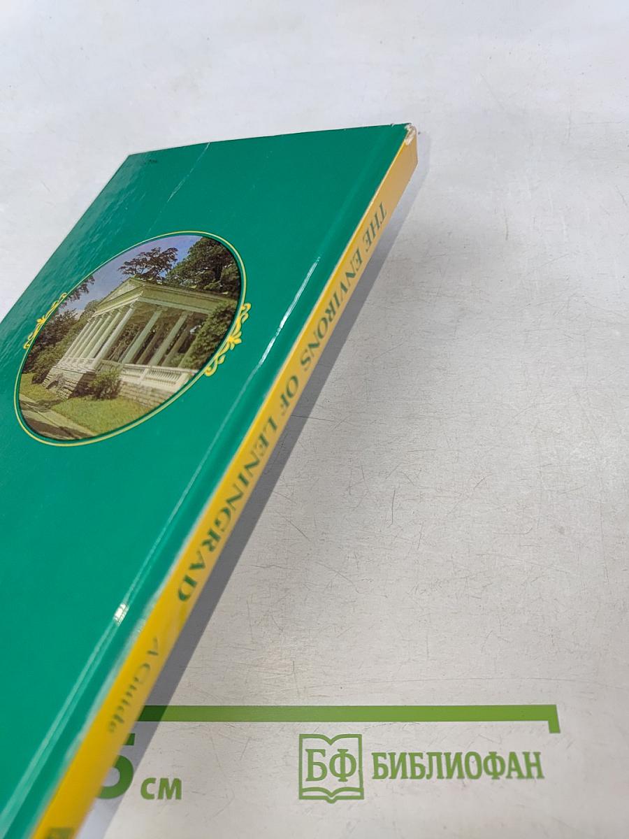 The Environs of Leningrad: A Guide