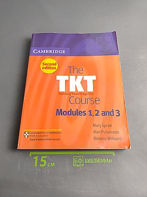 The TKT Course Modules 1, 2 and 3