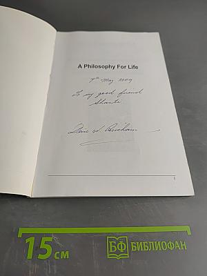 A Philosophy For Life