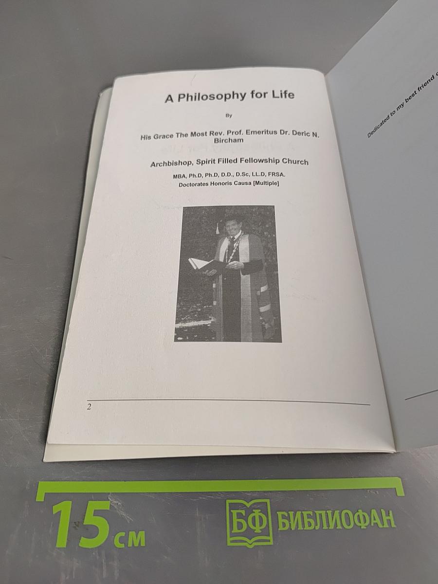 A Philosophy For Life