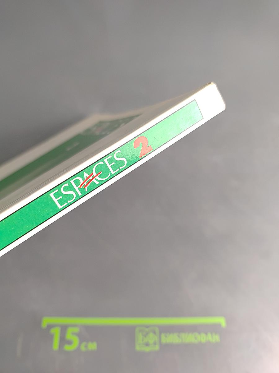 Espaces 2. Méthode de français langue étrangère