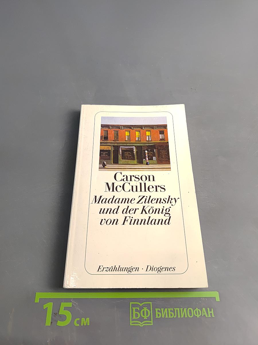 Madame Zilensky und der König von Finnland
