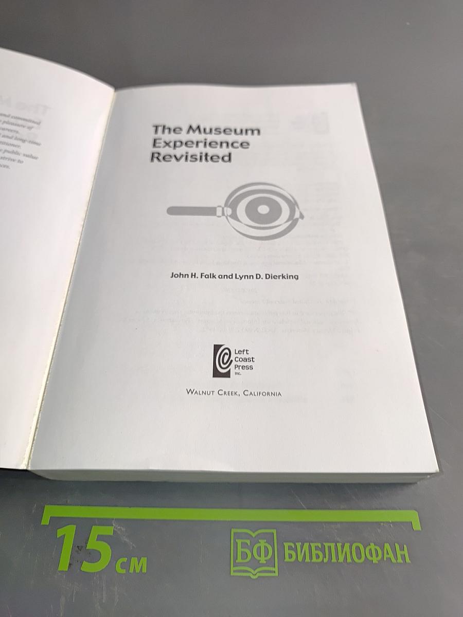 The Museum Experience Revisited