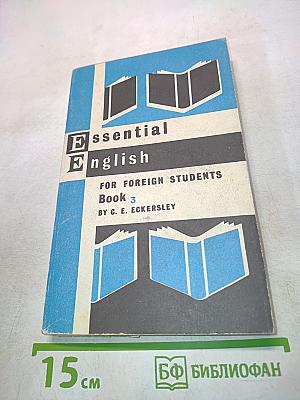 Essential English for Foreign Students Book 3