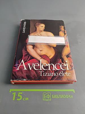 A Velencei Tiziano élete