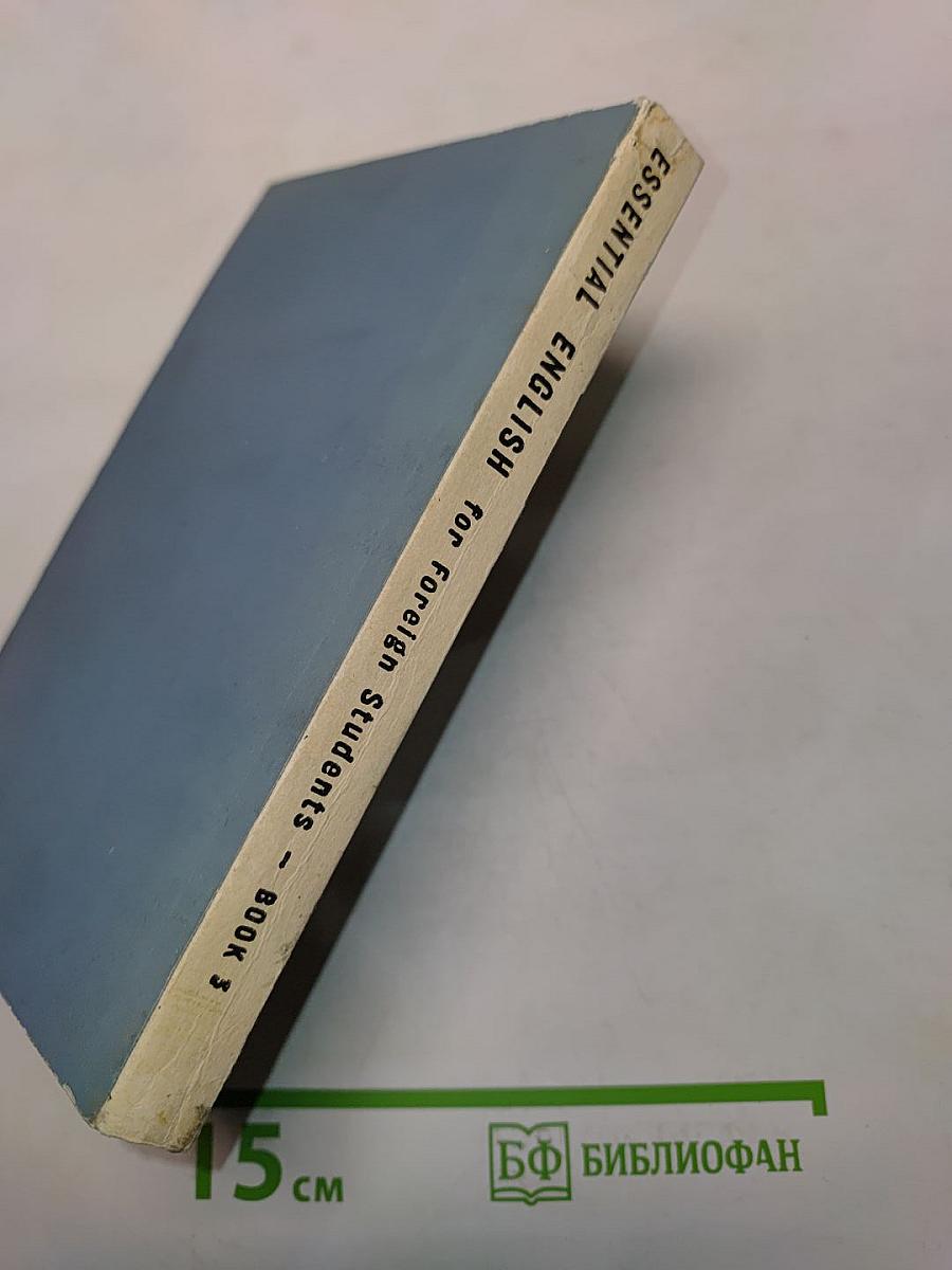 Essential English for Foreign Students - Book 3