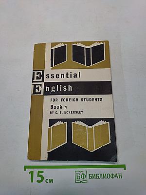 Essential English for Foreign Students Book 4