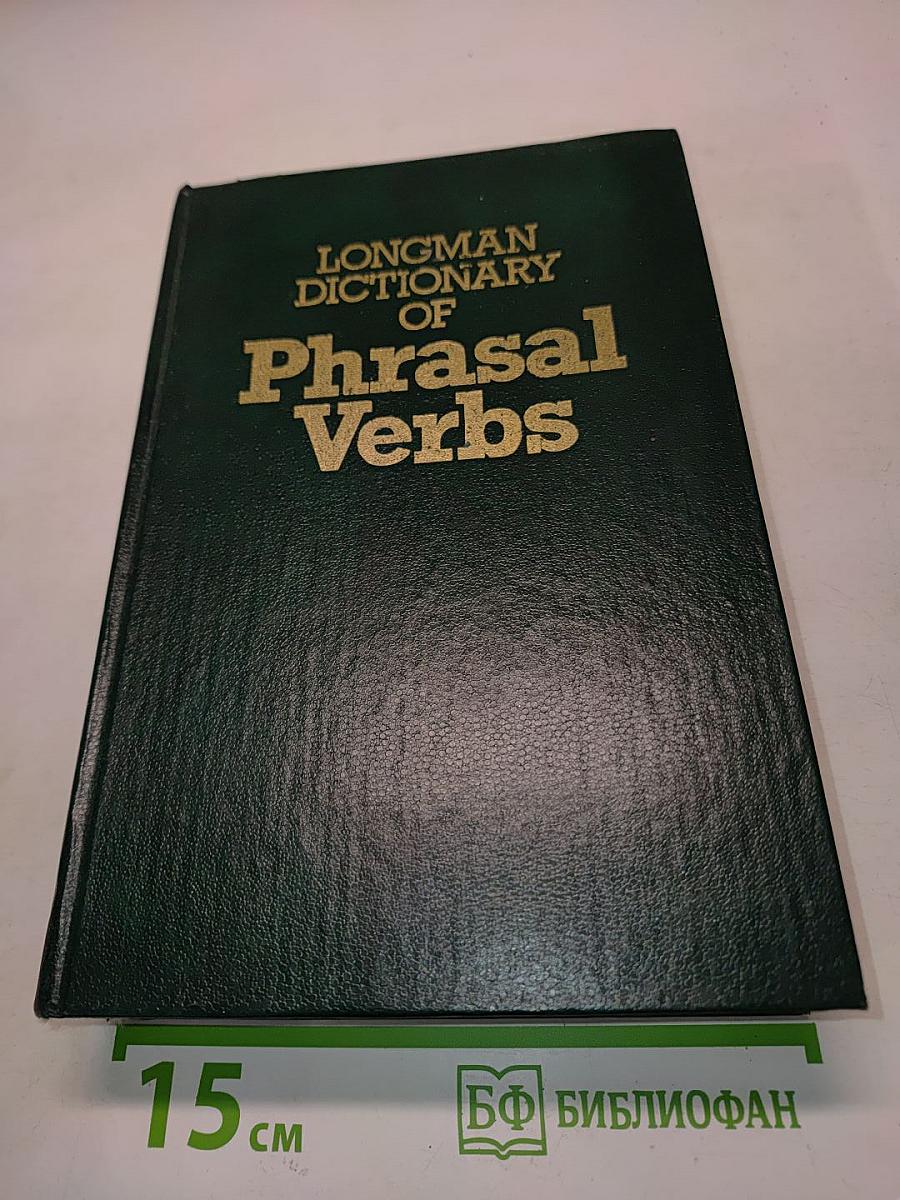 Longman Dictionary of Phrasal Verbs