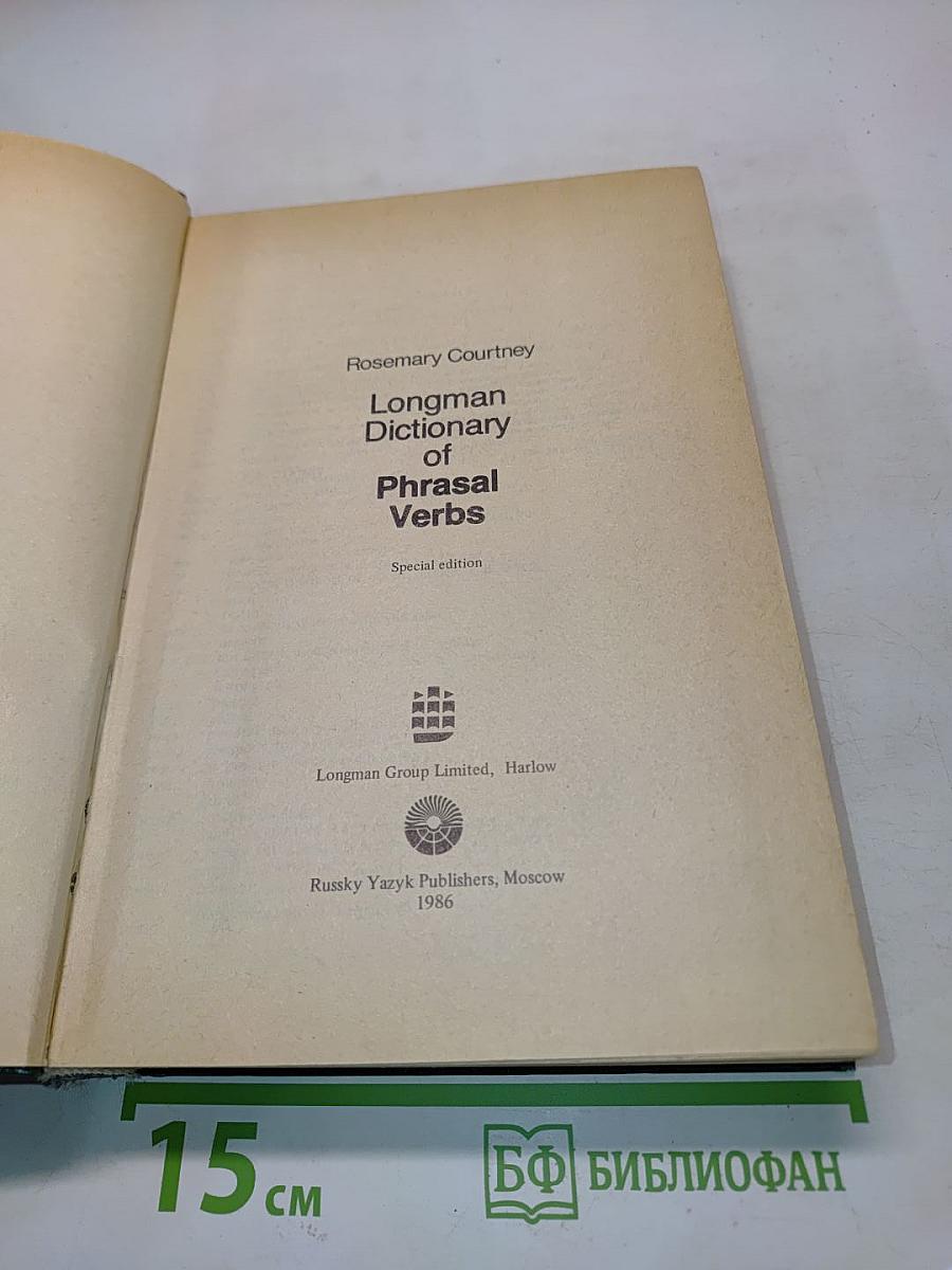 Longman Dictionary of Phrasal Verbs