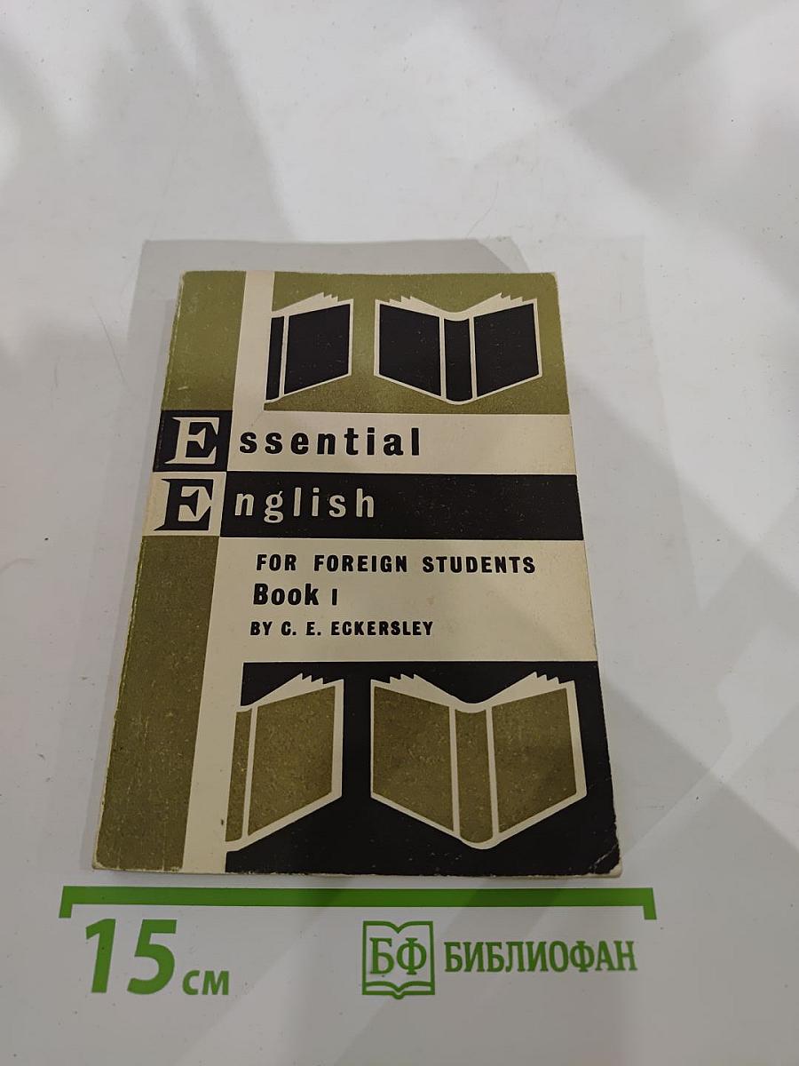 Essential English for Foreign Students Book One
