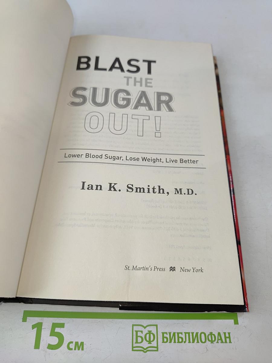 Blast the Sugar Out!