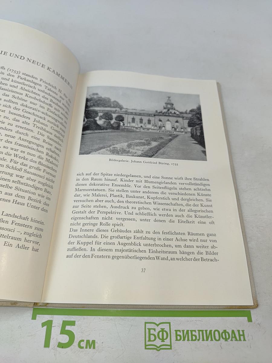 Sanssouci. Seine Schlösser und Gärten