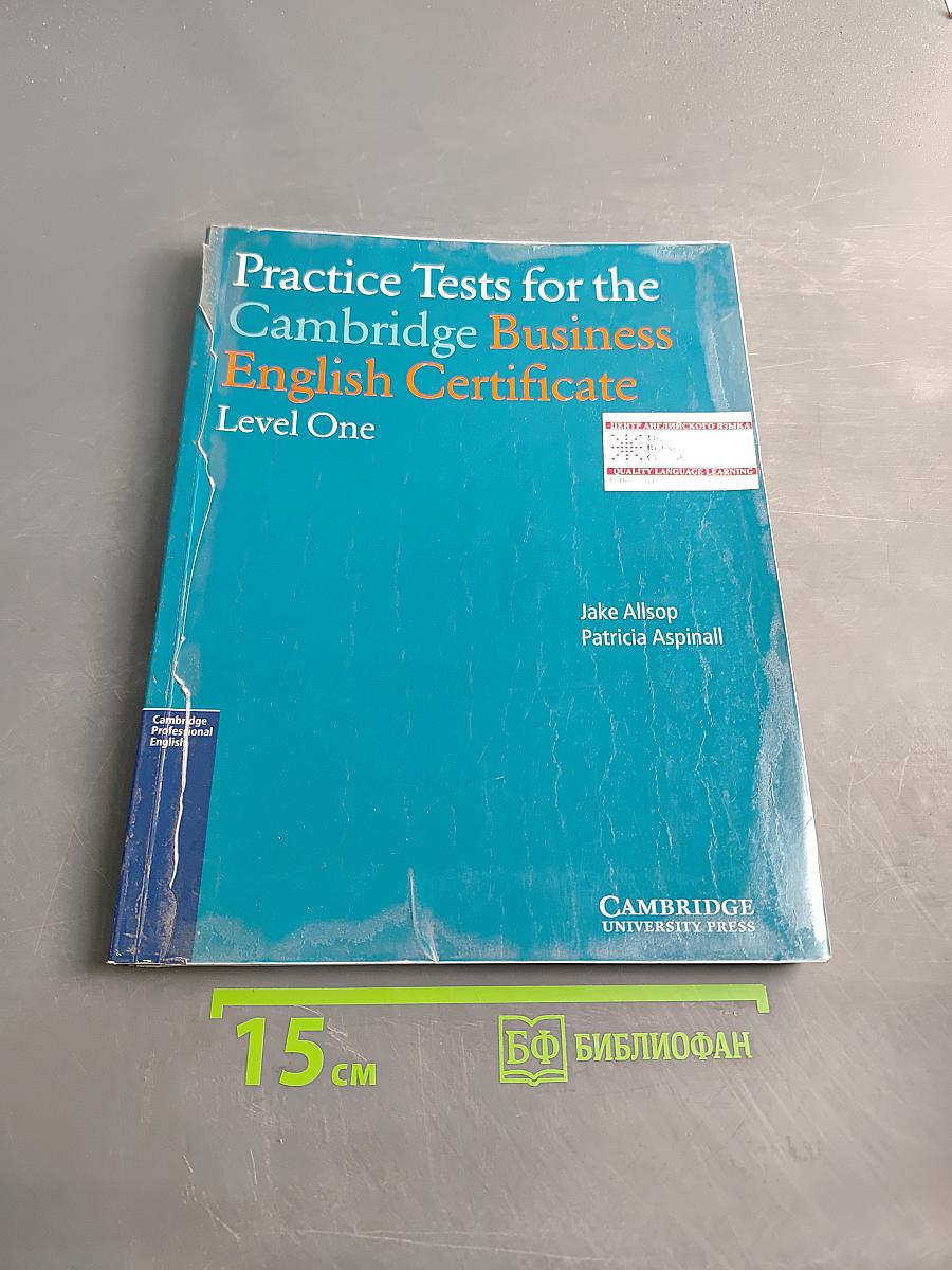 Practice Tests for the Cambridge Business English Certificate Level One