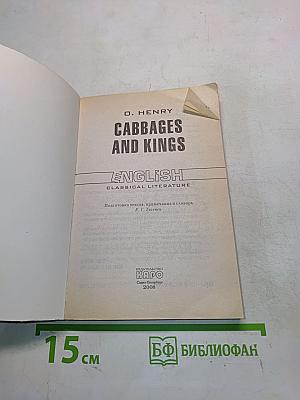 Cabbages and Kings