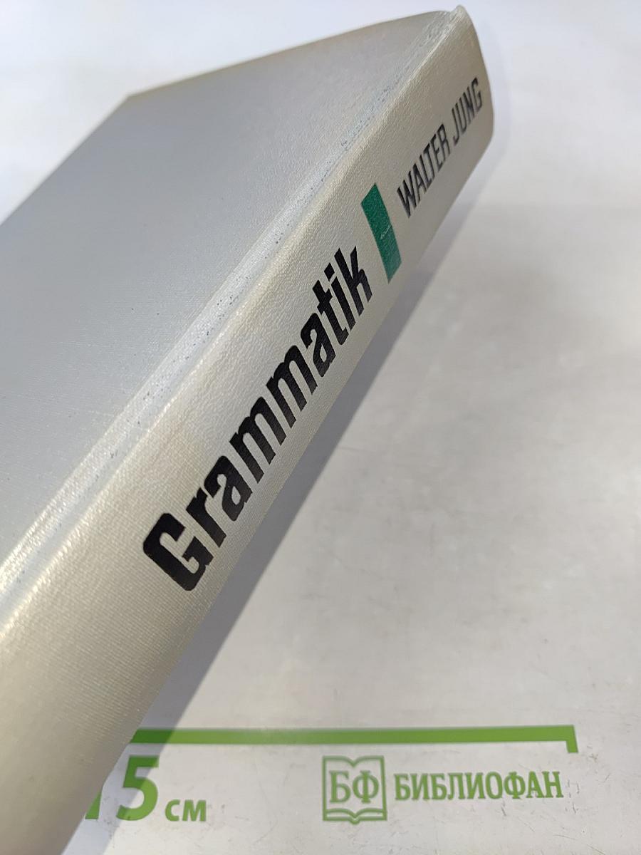 Grammatik der deutschen Sprache