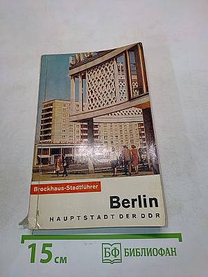 Brockhaus-Stadtführer Berlin: Hauptstadt der DDR
