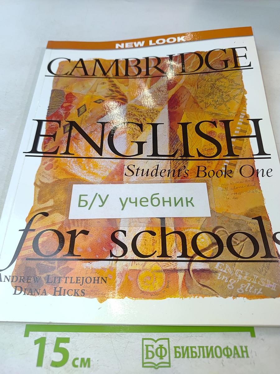 Cambridge English for Schools. Student's Book One