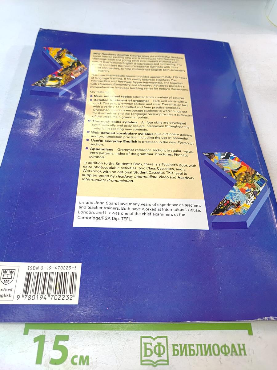 New Headway English Course: Intermediate Student's Book