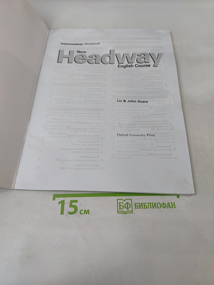 New Headway English Course: Intermediate Workbook