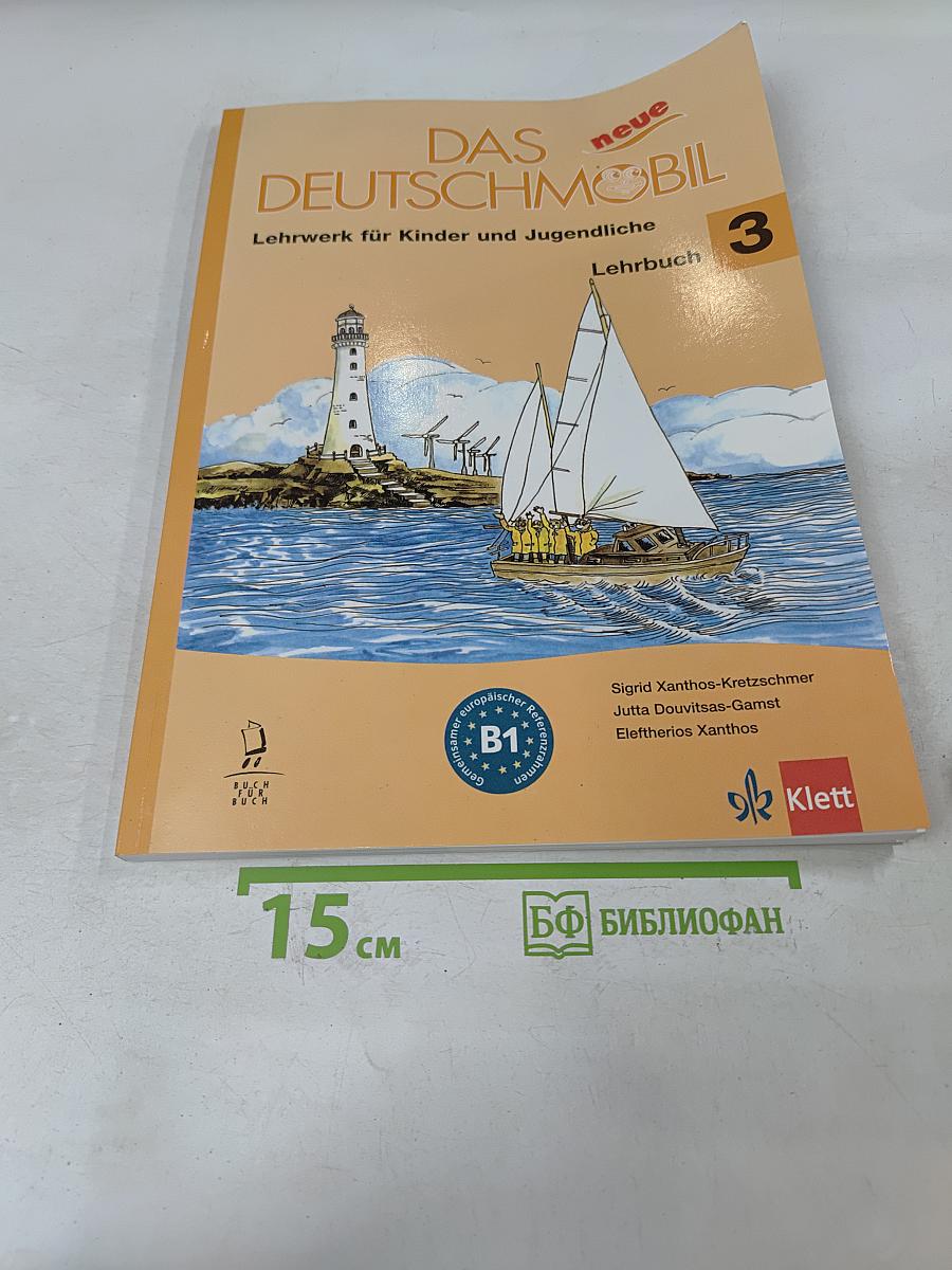 Das neue Deutschmobil. Lehrbuch 3