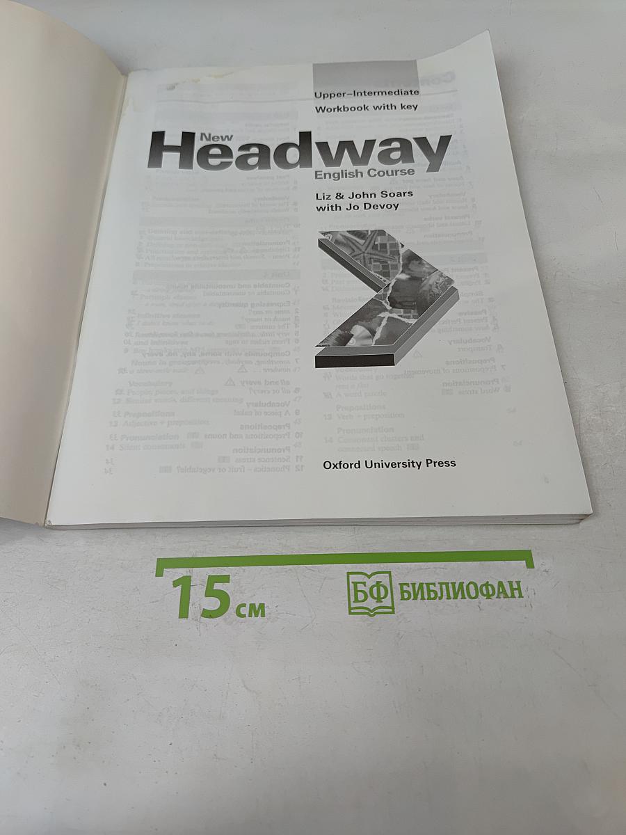 New Headway English Course. Upper-Intermediate. Workbook with key