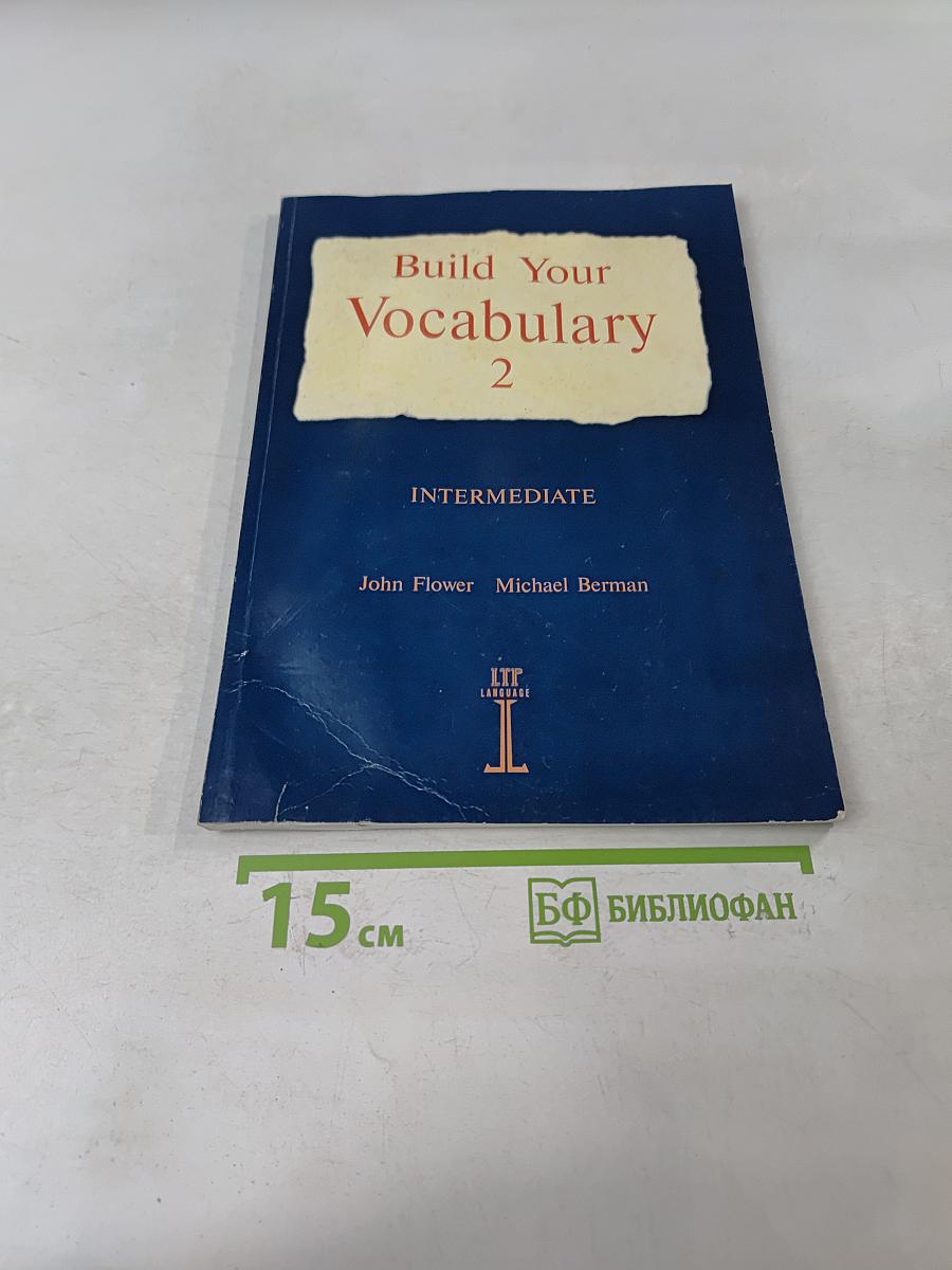 Build Your Vocabulary 2: Intermediate