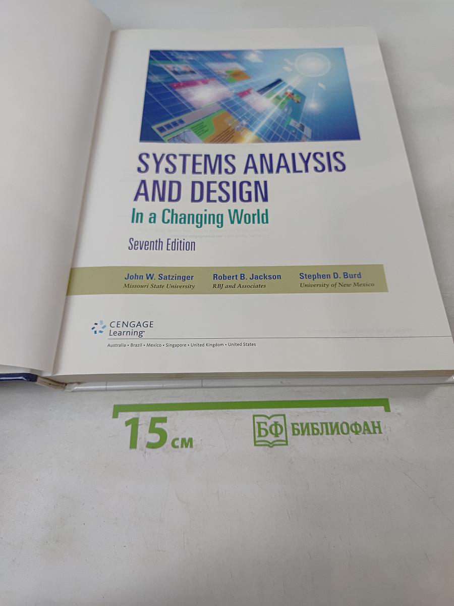Systems Analysis and Design In a Changing World, Seventh Edition