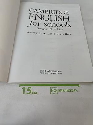 Cambridge English for Schools Student's Book One