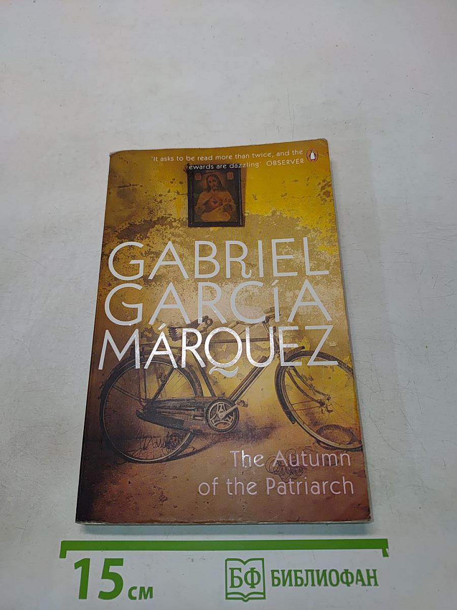 The Autumn of the Patriarch