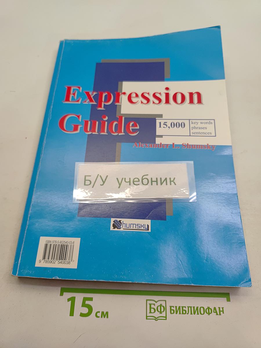Expression Guide. 15,000 key words, phrases and sentences