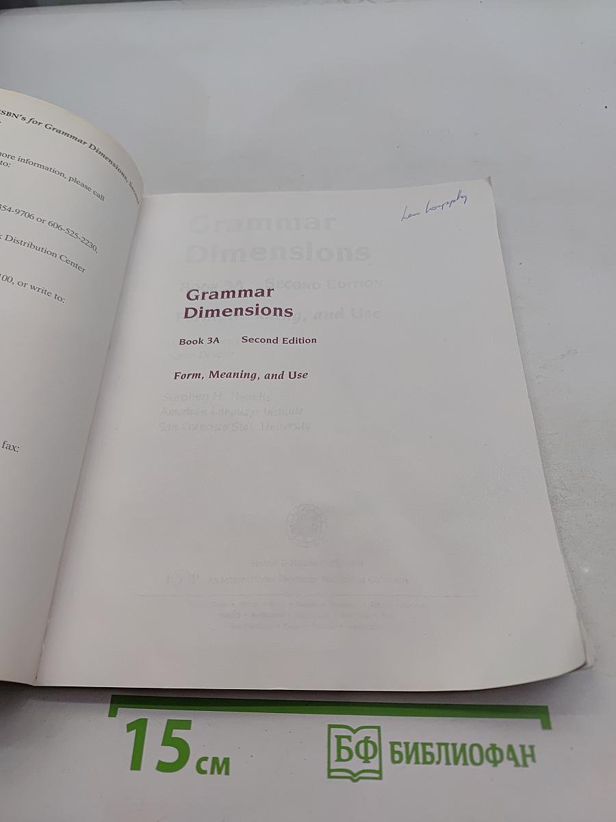 Grammar Dimensions: Book 3A: Form, Meaning, and Use