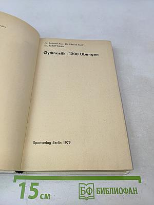 Gymnastik - 1200 Ubungen
