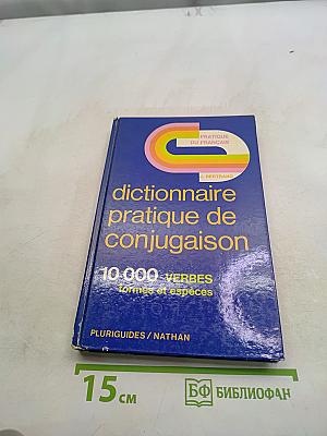 Dictionnaire pratique de conjugaison