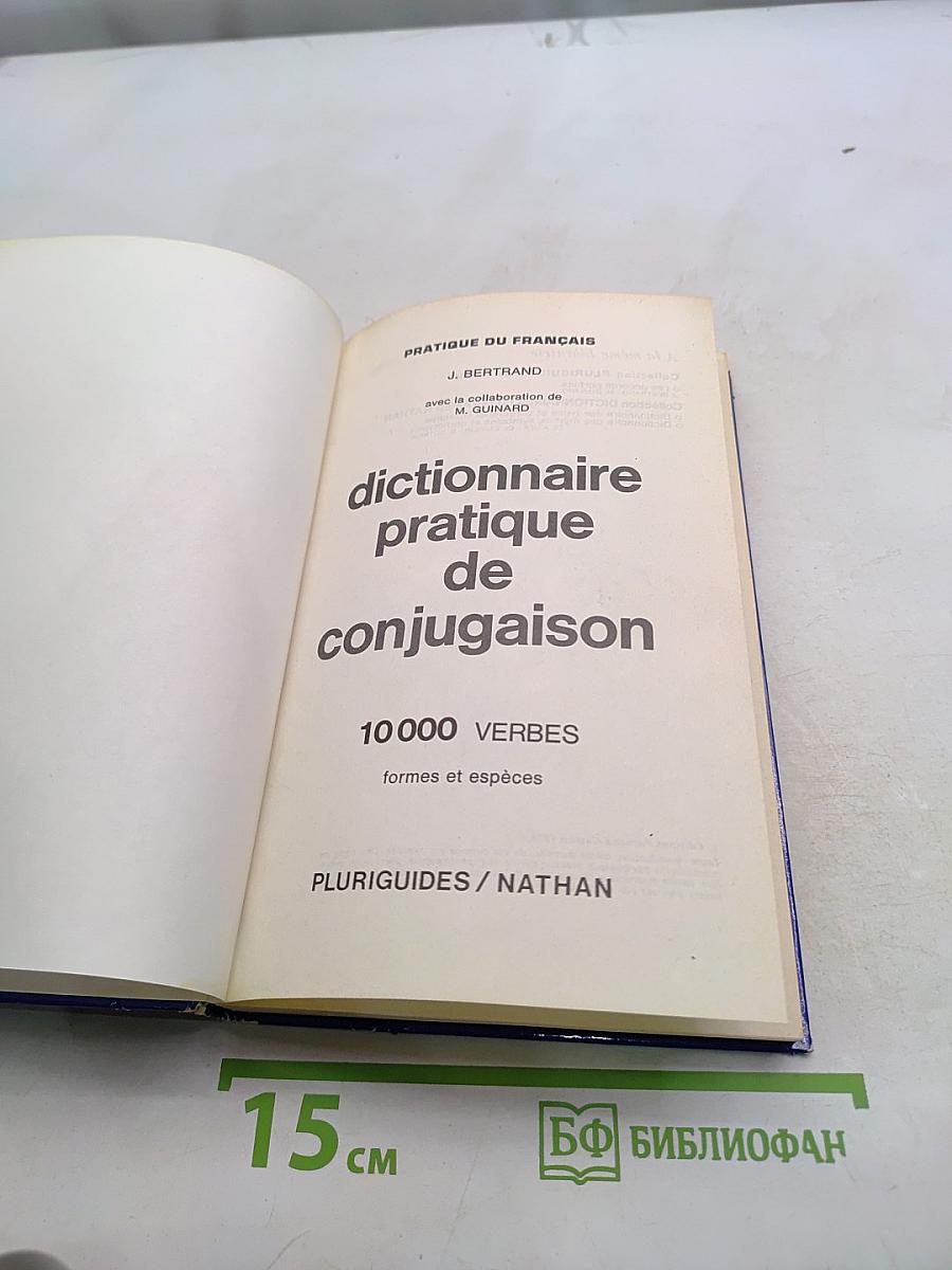 Dictionnaire pratique de conjugaison