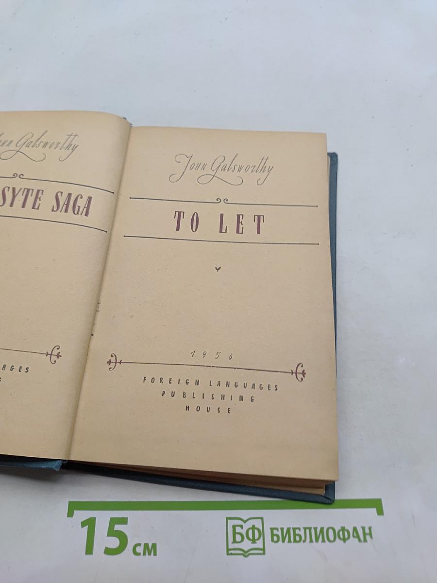 The Forsyte Saga. To Let