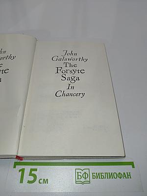 The Forsyte Saga. In Chancery