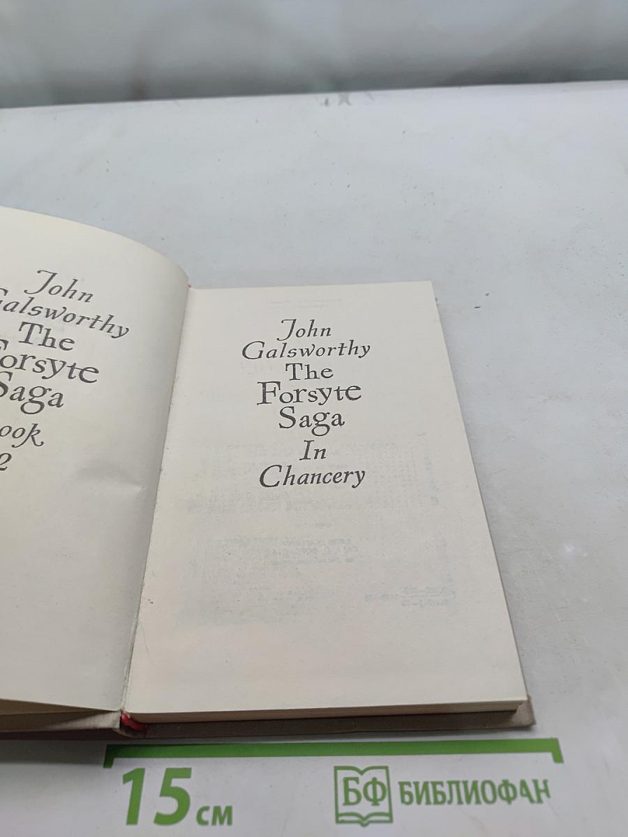 The Forsyte Saga. Book Two. In Chancery