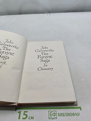 The Forsyte Saga. Book Two. In Chancery
